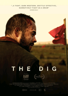 <i>The Dig</i> (2018 film) 2018 film directed by Andy Tohill and Ryan Tohill