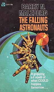 <i>The Falling Astronauts</i> 1971 novel by Barry N. Malzberg