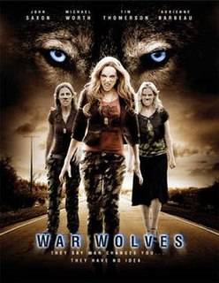 <i>War Wolves</i> 2009 TV film directed by Michael Worth