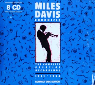 <i>Chronicle: The Complete Prestige Recordings 1951–1956</i> 1988 box set by Miles Davis