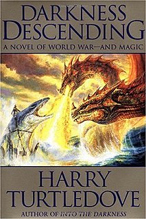 <i>Darkness Descending</i> 2000 novel by Harry Turtledove