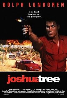 <i>Joshua Tree</i> (1993 film) 1993 film by Vic Armstrong