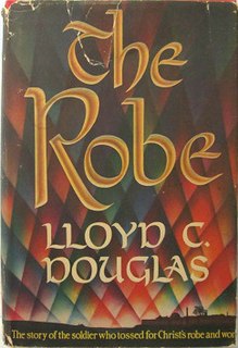 <i>The Robe</i> historical novel by Lloyd C. Douglas