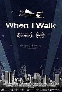 <i>When I Walk</i> 2013 film