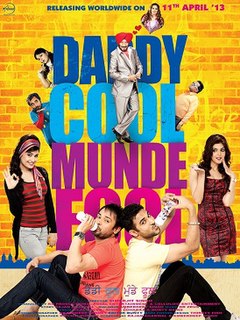 <i>Daddy Cool Munde Fool</i> 2013 Indian film