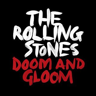Doom and Gloom 2012 single by the Rolling Stones