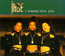 Jade-I Wanna Love You.jpg