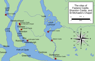 Faslane Castle, Shandon Castle, and St Michaels Chapel