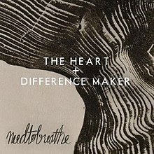 TheHeart + DifferenceMaker.jpg