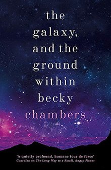 The Galaxy, and the Ground Within.jpg