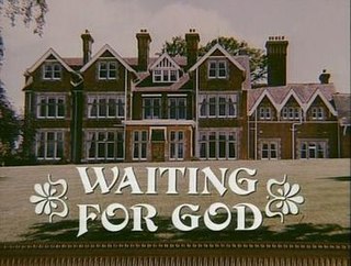 <i>Waiting for God</i> (TV series) British TV sitcom (1990–1994)