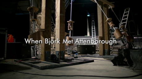 When Björk Met Attenborough