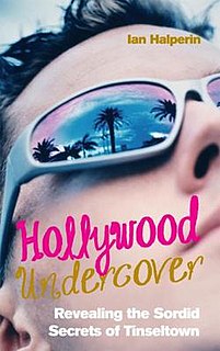 <i>Hollywood Undercover</i> book by Ian Halperin
