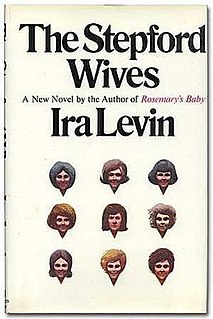 <i>The Stepford Wives</i> 1972 novel by Ira Levin