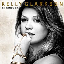 Stronger (Kelly Clarkson album) - Wikipedia