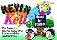 The front cover of the first Kevin and Kell book, "Quest for Content". Quest for Content.jpg