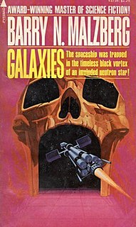 Galaxies (novel) 1975 novel by Barry Malzberg