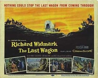 <i>The Last Wagon</i> (1956 film) 1956 film by Delmer Daves