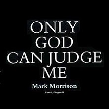 Mark Morrison Only God Can Judge Me Album Cover.JPG