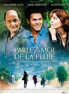 <i>Lets Talk About the Rain</i> 2008 French film