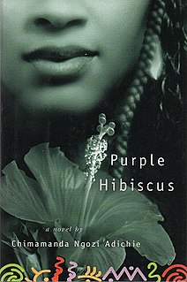 <i>Purple Hibiscus</i> 2003 novel by Chimamanda Ngozi Adichie