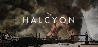 <i>The Halcyon</i> British TV series or programme