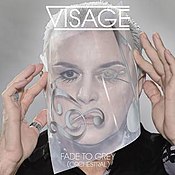 "Fade to Grey (Orchestral)" released in 2014 Visage-FadeToGreyOrchestral.jpg