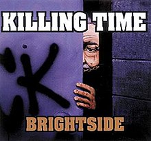 Brightside (Killing Time album) - Wikipedia