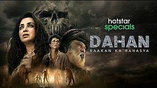 <i>Dahan</i> (TV series) Indian Supernatural thriller television series