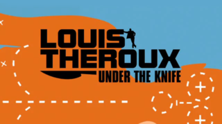 <i>Louis Theroux: Under the Knife</i> British TV series or programme