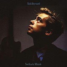 Nick Heyward - North of a Miracle.jpg