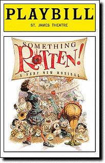 <i>Something Rotten!</i> Musical that premiered on Broadway in 2015