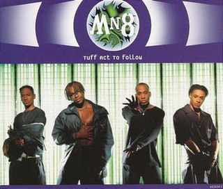 <span class="mw-page-title-main">Tuff Act to Follow</span> 1996 single by MN8