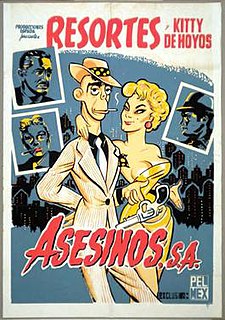 <i>Asesinos, S.A.</i> 1957 Mexican film