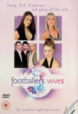 Footballers' Wives, 2002 (DVD of ITV drama series)