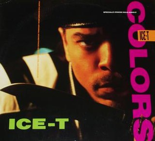 <span class="mw-page-title-main">Colors (Ice-T song)</span> 1988 single by Ice-T