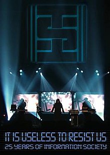 Information Society It Is Useless To Resist Us DVD cover.jpg