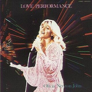 <i>Love Performance</i> 1981 live album by Olivia Newton-John