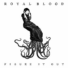 Royal Blood - Figure It Out (Artwork).jpg