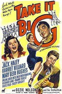 <i>Take It Big</i> 1944 film by Frank McDonald