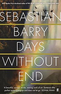 <i>Days Without End</i> (novel) Book by Sebastian Barry