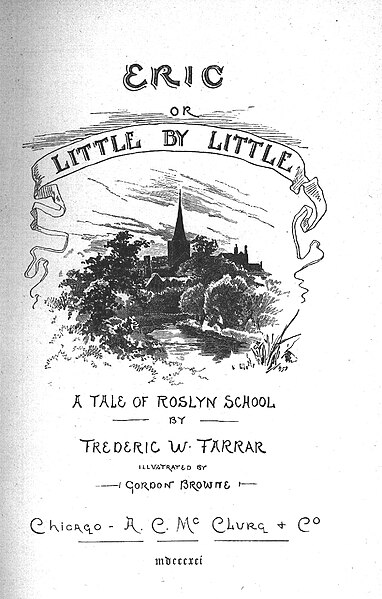 Title page from 1891 edition of the book Eric, or, Little by Little, whose popularity is credited with increasing the use of the name Eric in Britain