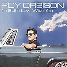 Sana Hala Aşığım - Roy Orbison.jpg