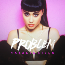 Natalia Kills Problem.png