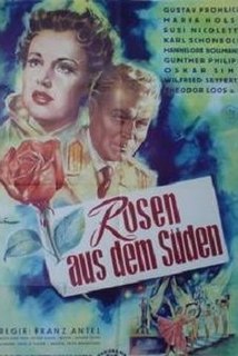 <i>Roses from the South</i> (1954 film) 1954 film