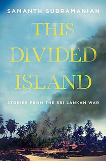 <i>This Divided Island</i> 2015 Indian Book about the Sri Lankan Conflict