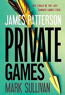 Private Games, written by James Patterson and Mark Sullivan, is the second book of the Private London series. The Private London series is itself a spin-off of the Private series. This book was first published on January 1, 2012 by Little, Brown and Company.