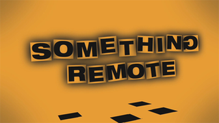 <i>Something Remote</i> 2009 American film