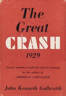 First edition (publ. Houghton Mifflin) TheGreatCrash1929.jpg