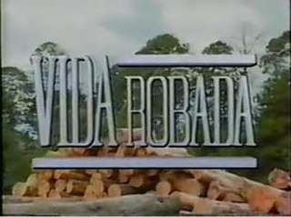 <i>Vida robada</i> (1991 TV series) Mexican TV series or program